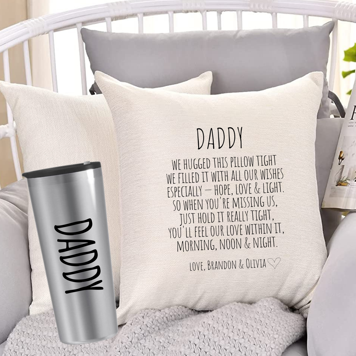 Hold onto your pillow tight Daddy- Pillow or Pillow + Tumbler Set