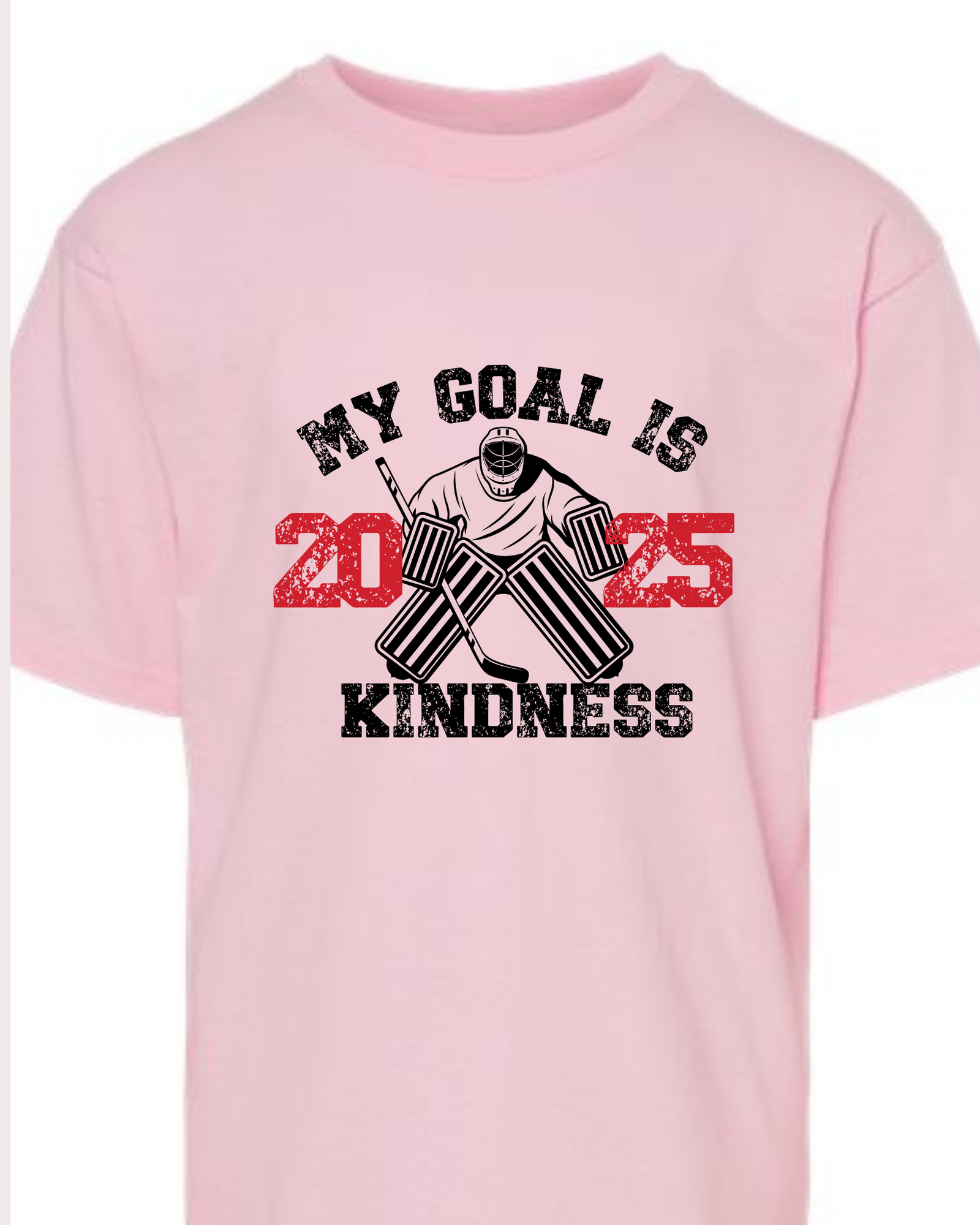 My Goal is Kindess - Adult & Youth Pink Shirt Day