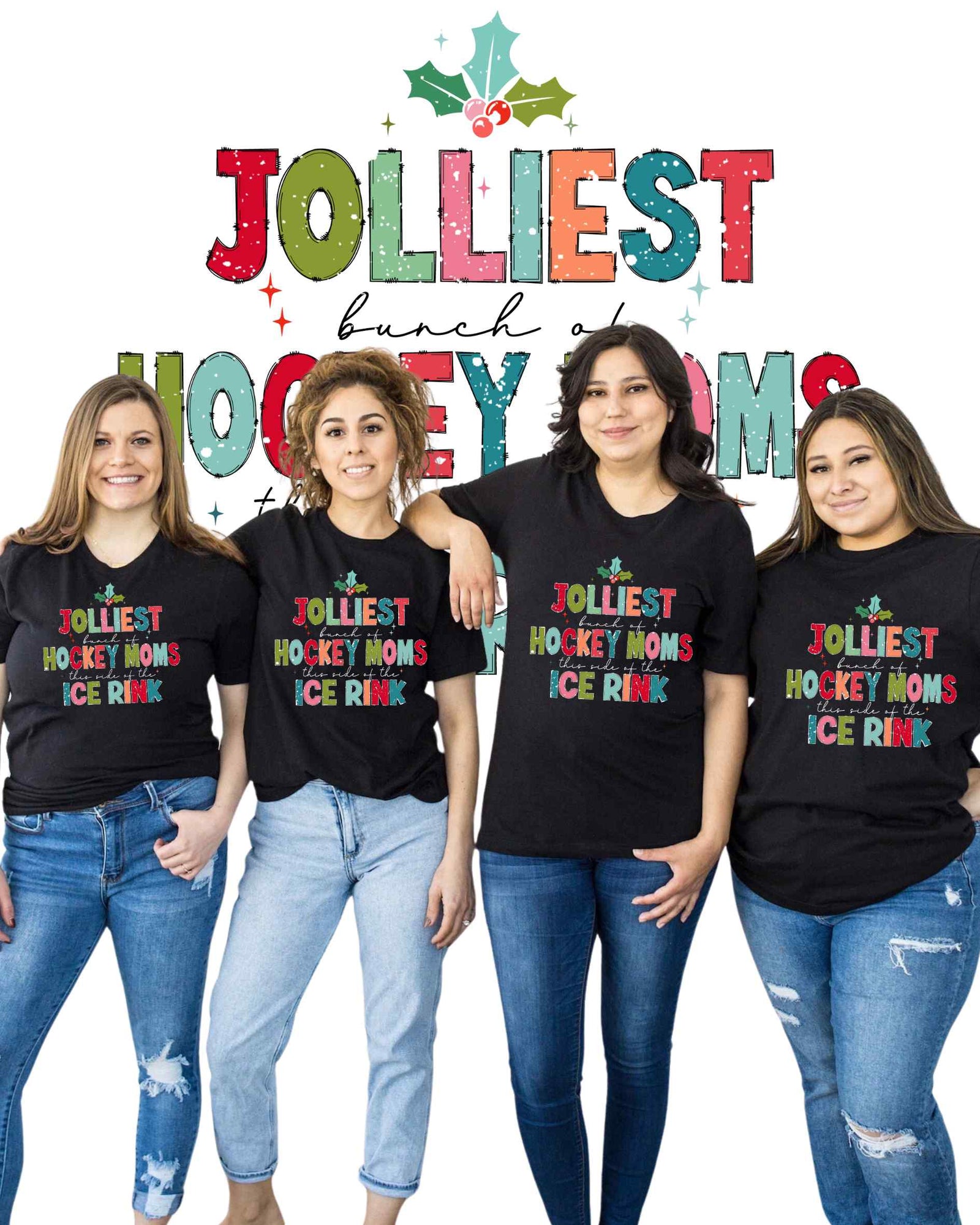 Jolliest Bunch of Moms this side of the Ice Rink