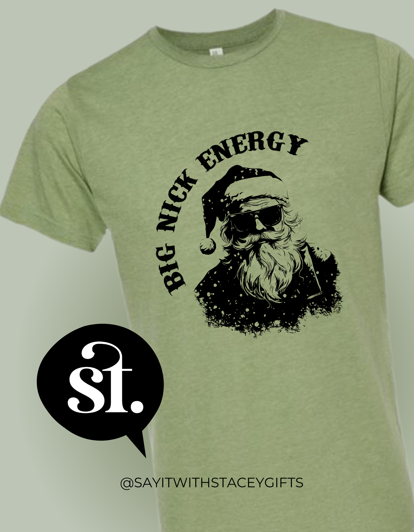 New Design - Big Nick Energy T-Shirt