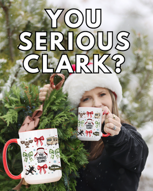 YOU SERIOUS CLARK? Festive 15oz Red Handled Mug