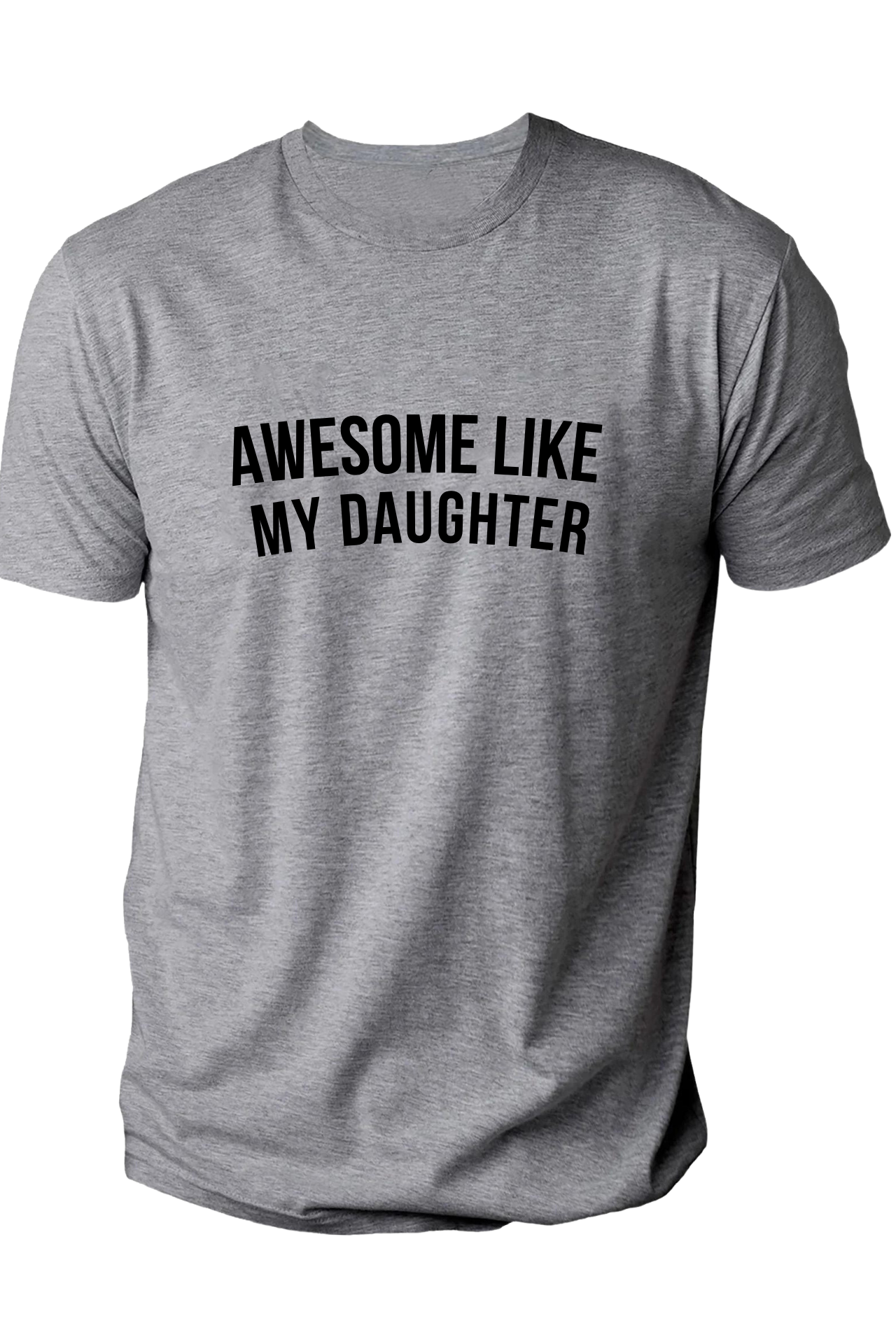 Awesome like my son, Awesome like my daughter, Awesome Like My Kids Tshirt