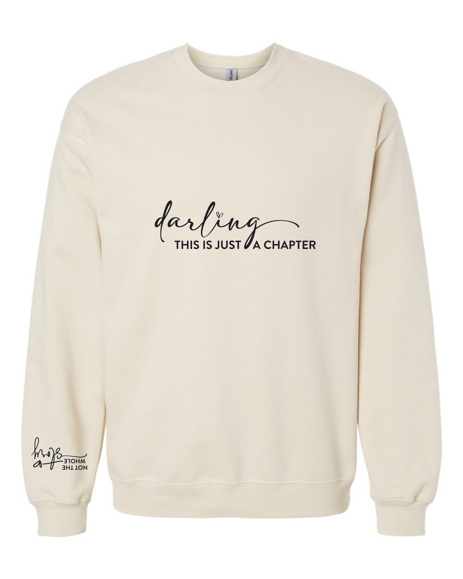 Darling This is Just a Chapter, Not the Whole Story