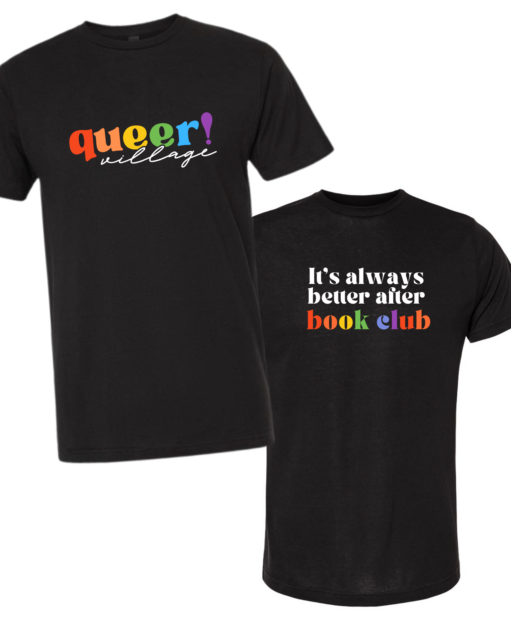 Queer Village T-Shirt  - Adult