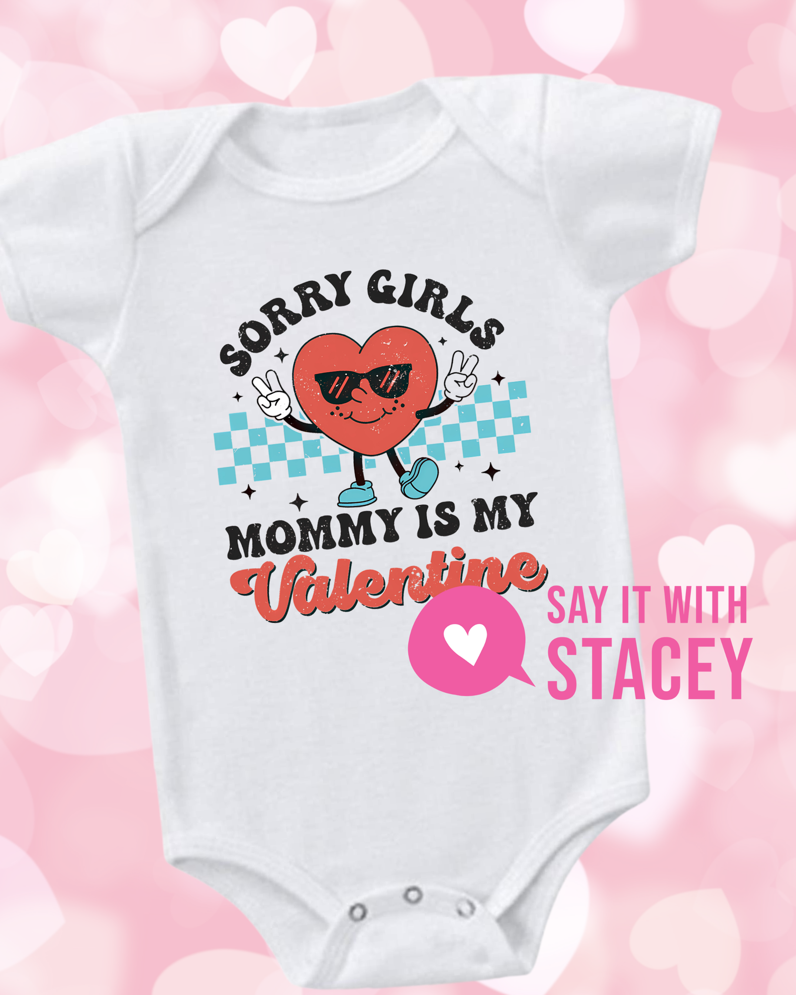 Valentine Baby Onesies – Mama's Little Valentine & Mommy Is My Valentine