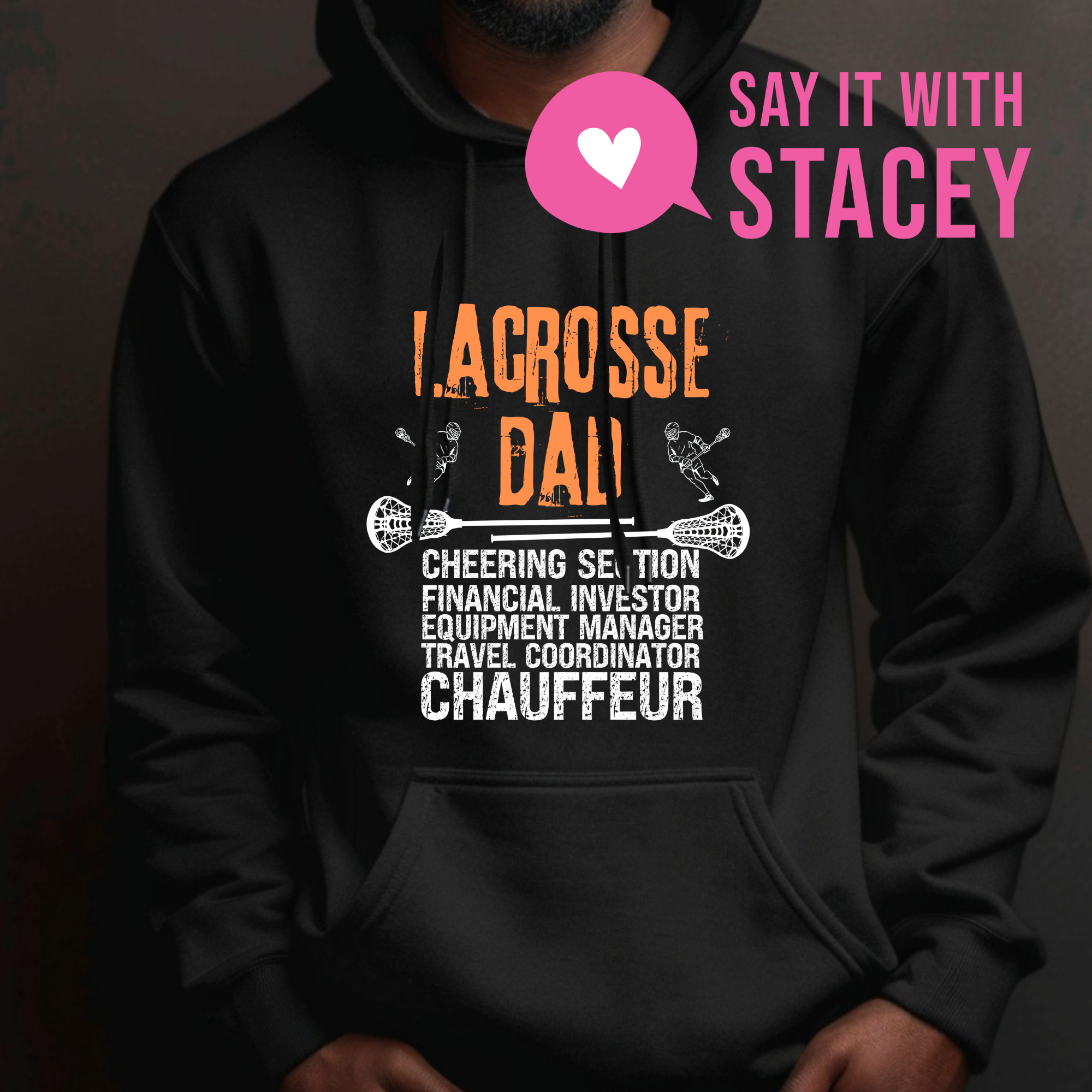 Lacrosse Dad Premium Quality | T-Shirt | Hoodie | Crewneck