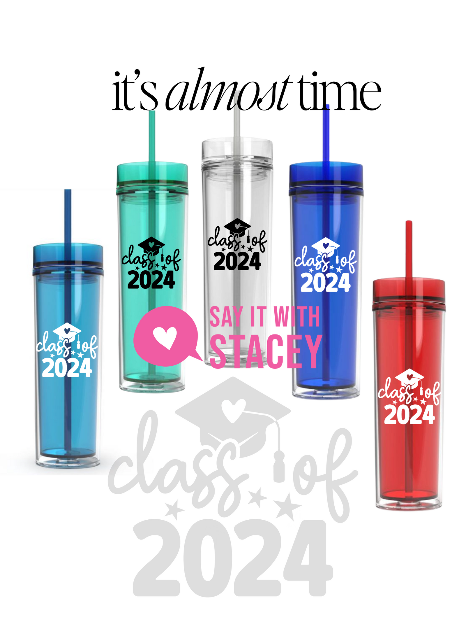 Graduation 2024 Acrylic Tumblers