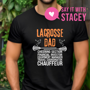 Lacrosse Dad Premium Quality | T-Shirt | Hoodie | Crewneck