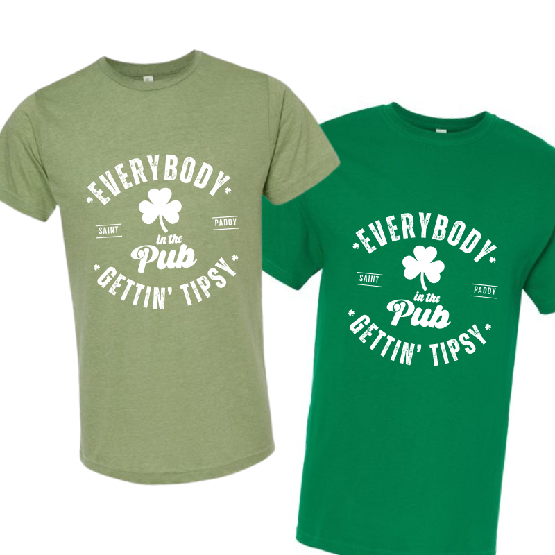 Everybody in the Pub Gettin' Tipsy T-Shirt - St. Patricks Day