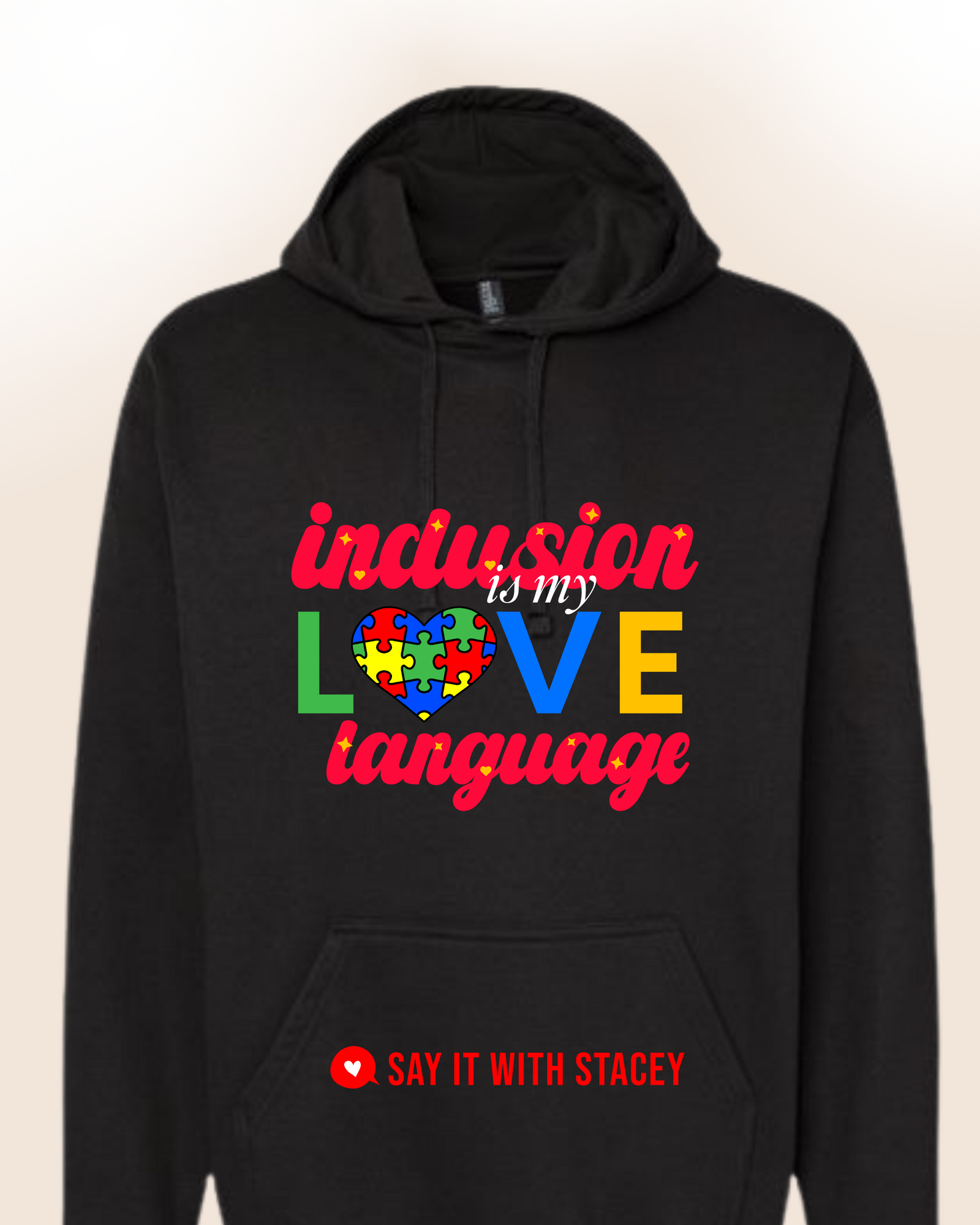 Inclusion is My Love Language