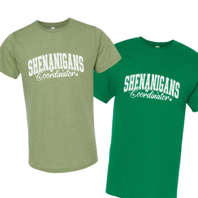Shenanigans Coordinator —  St. Patrick's Day T-Shirt