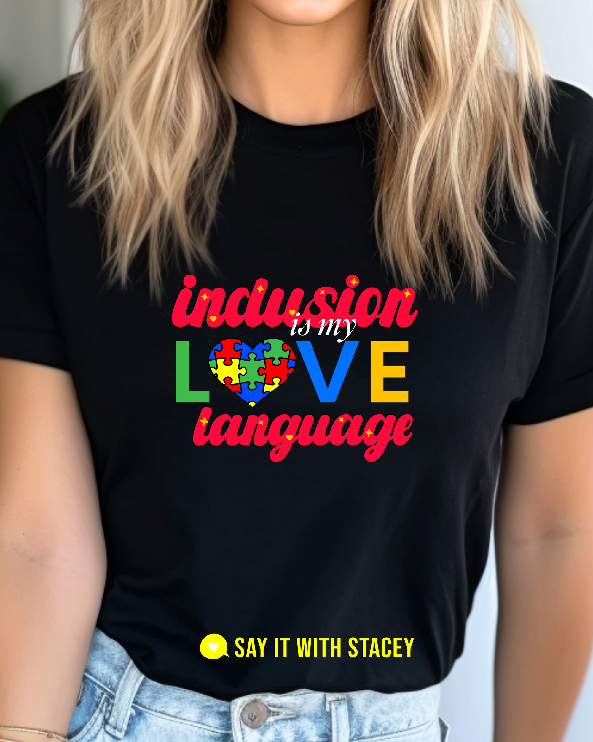 Inclusion is My Love Language