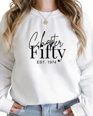 Chapter X, Est X Customizable Birthday Crewneck, Hoodie & T-Shirt
