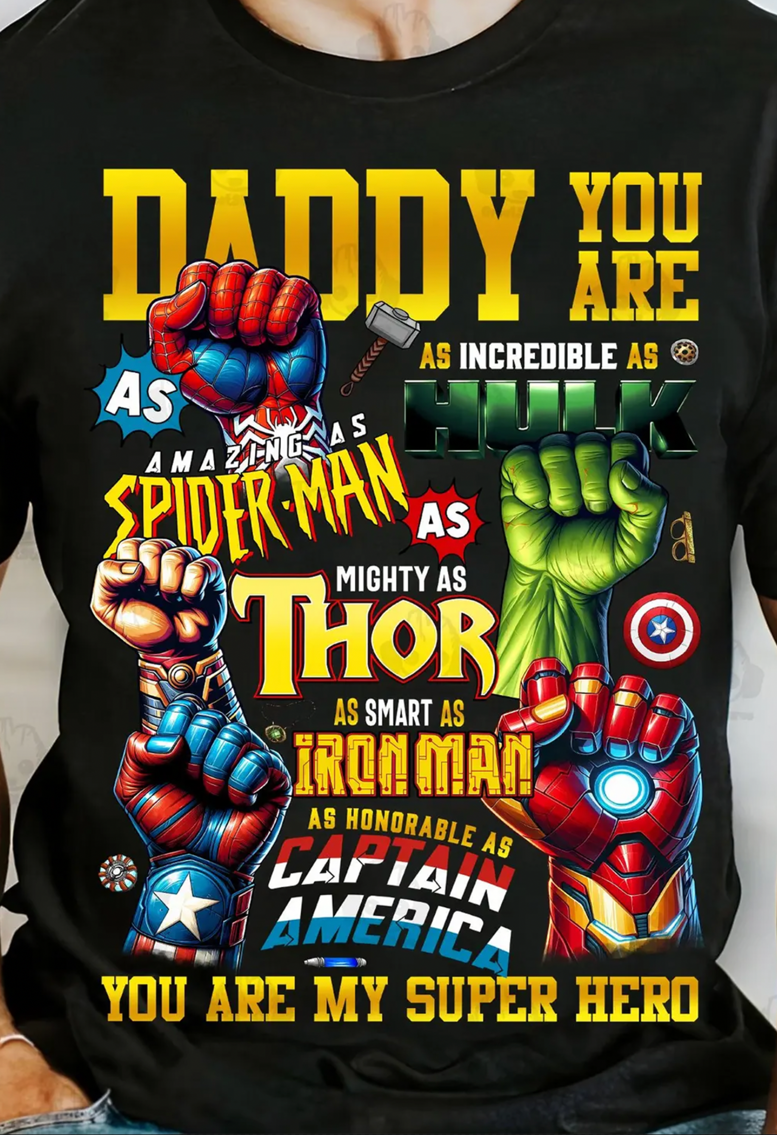 Daddy You Are My Superhero T-Shirt