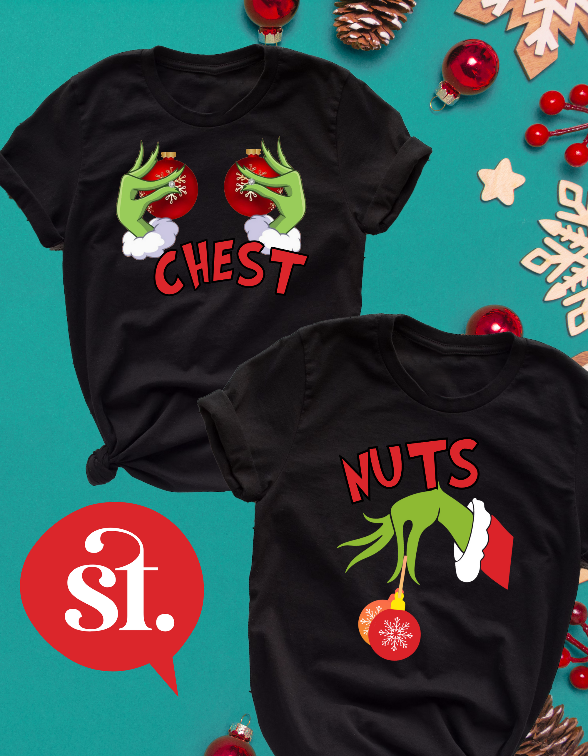 Chest Nuts Grinch Bobbles  - Chest and/or Nuts T-shirts