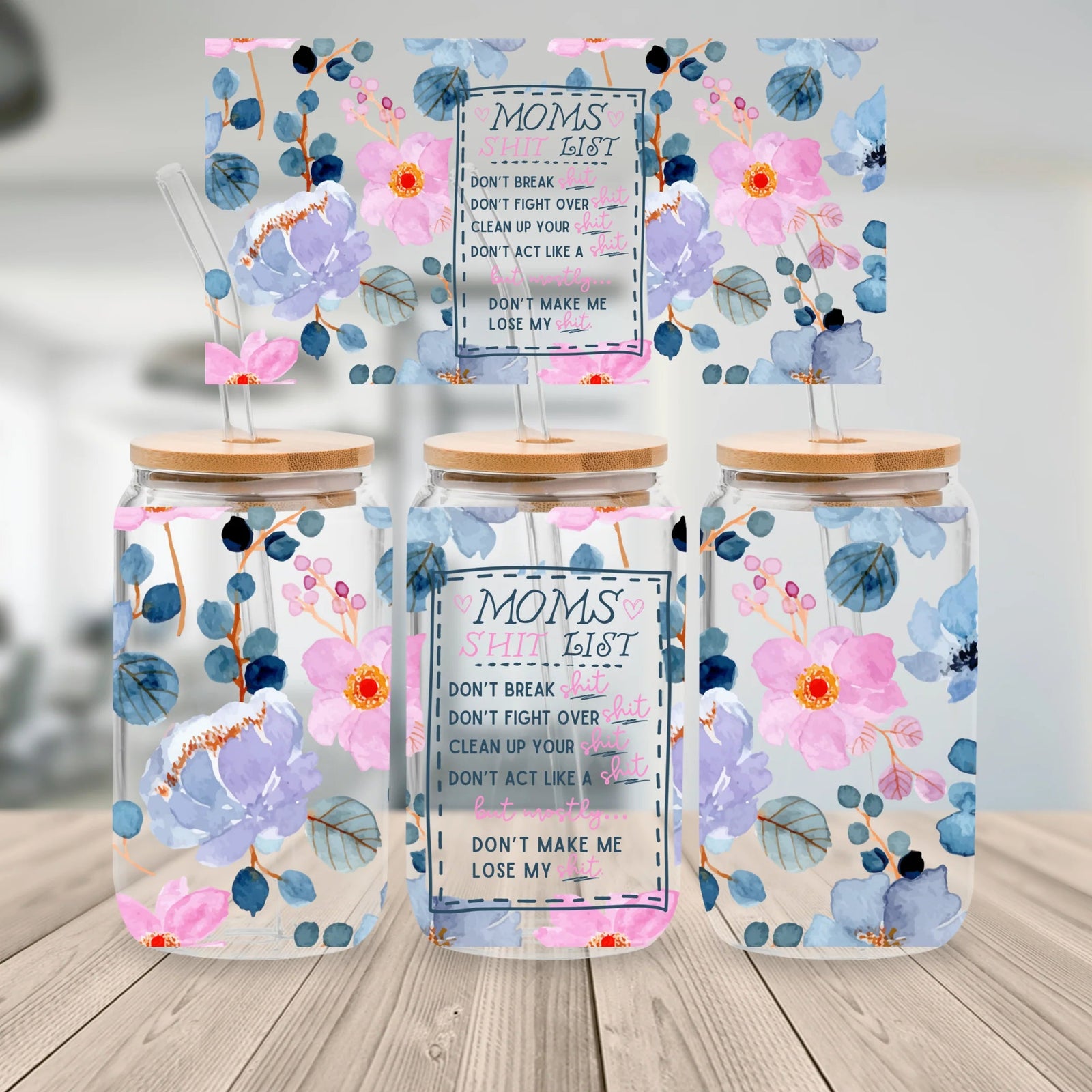 Mom's $hit List glass tumbler with bamboo lid.