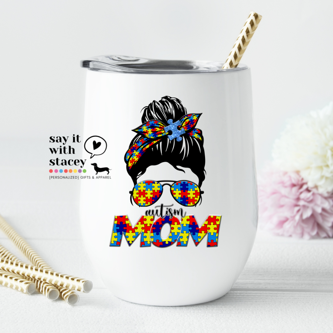 Autism Mom 12oz Tumbler - use for hot or cold beverages