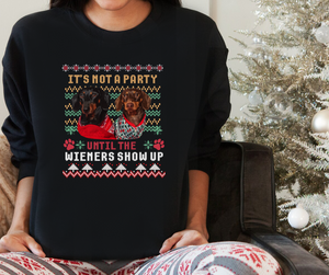It's Not a Party til the Wiener (s) Show up Crew Neck Sweater