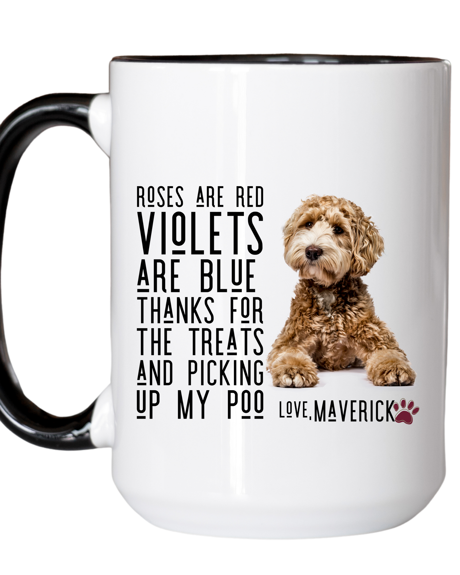 Roses are Red, Violets are Blue, Thanks for the Treats .... 15oz Mug