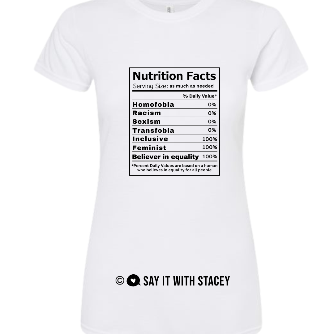 Nutrition Facts Feminism TShirt