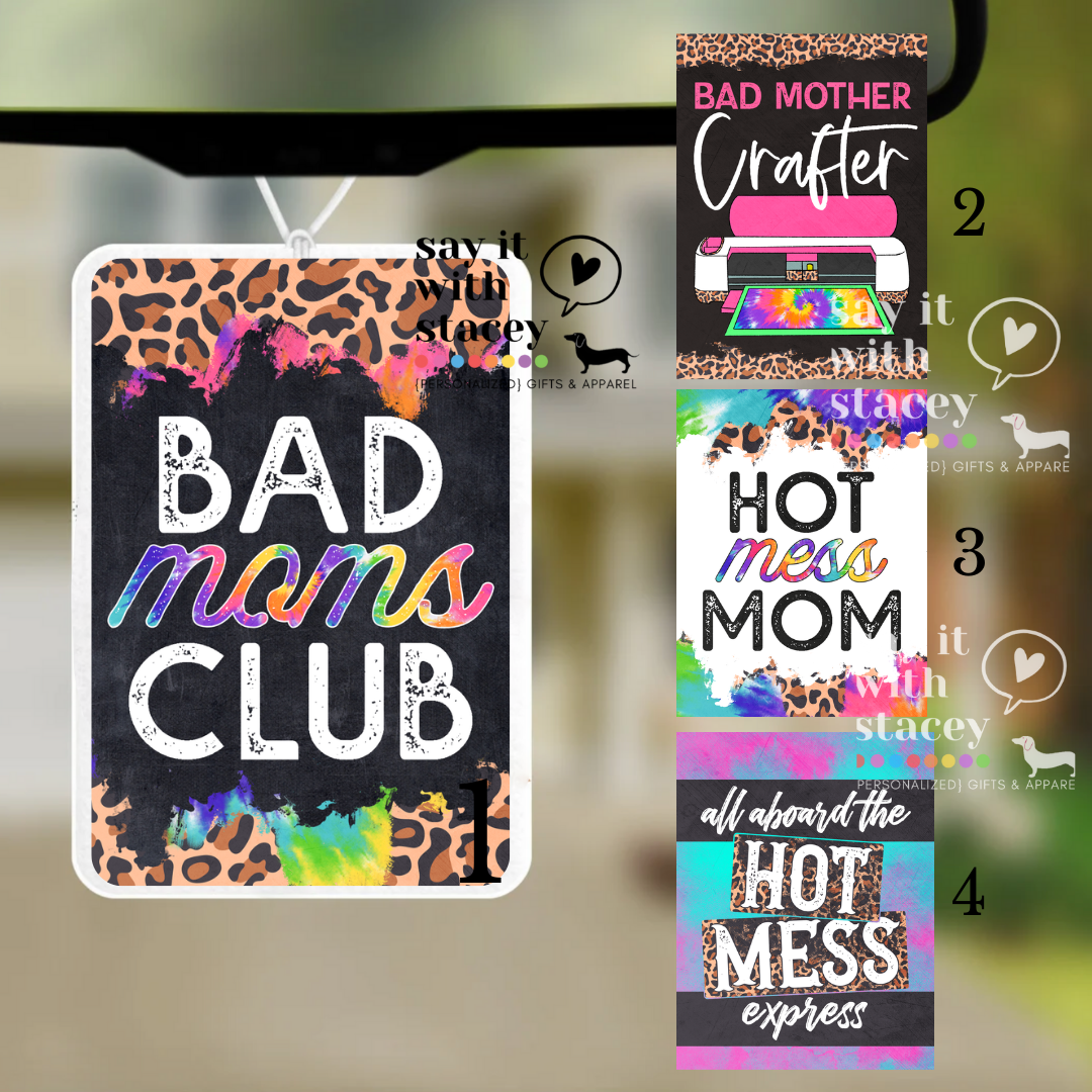 Bad Moms Air Fresheners