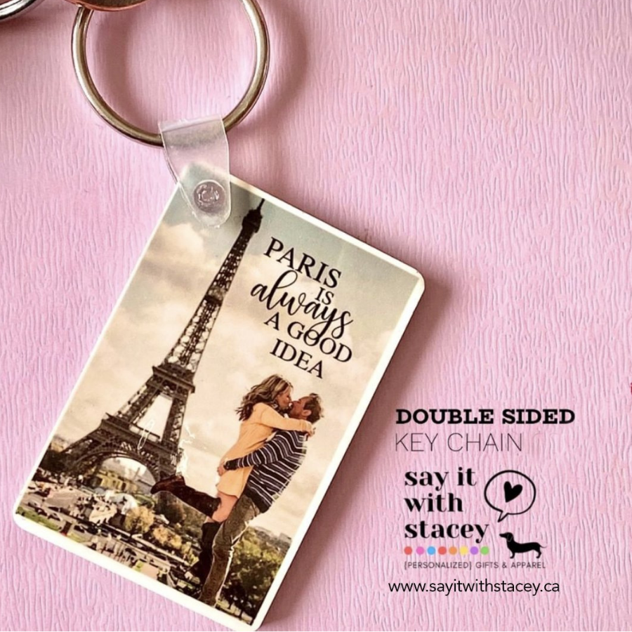 Say it with Stacey custom key chain