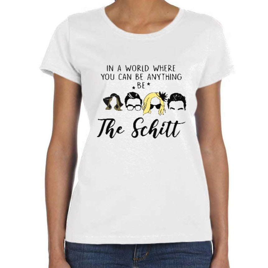 In a World Where You Can be Anything, be the Schitt