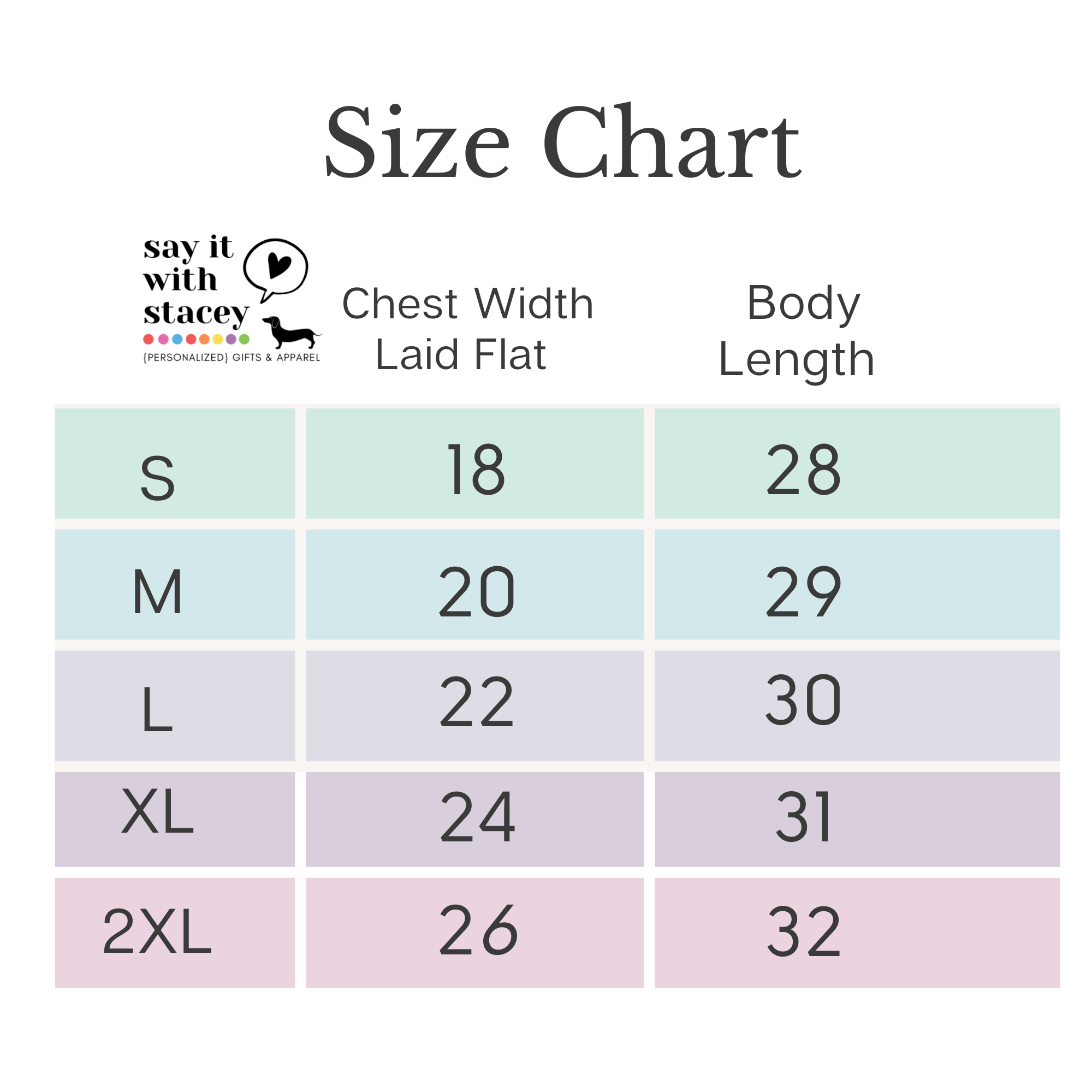 Say it with Stacey Size Chart