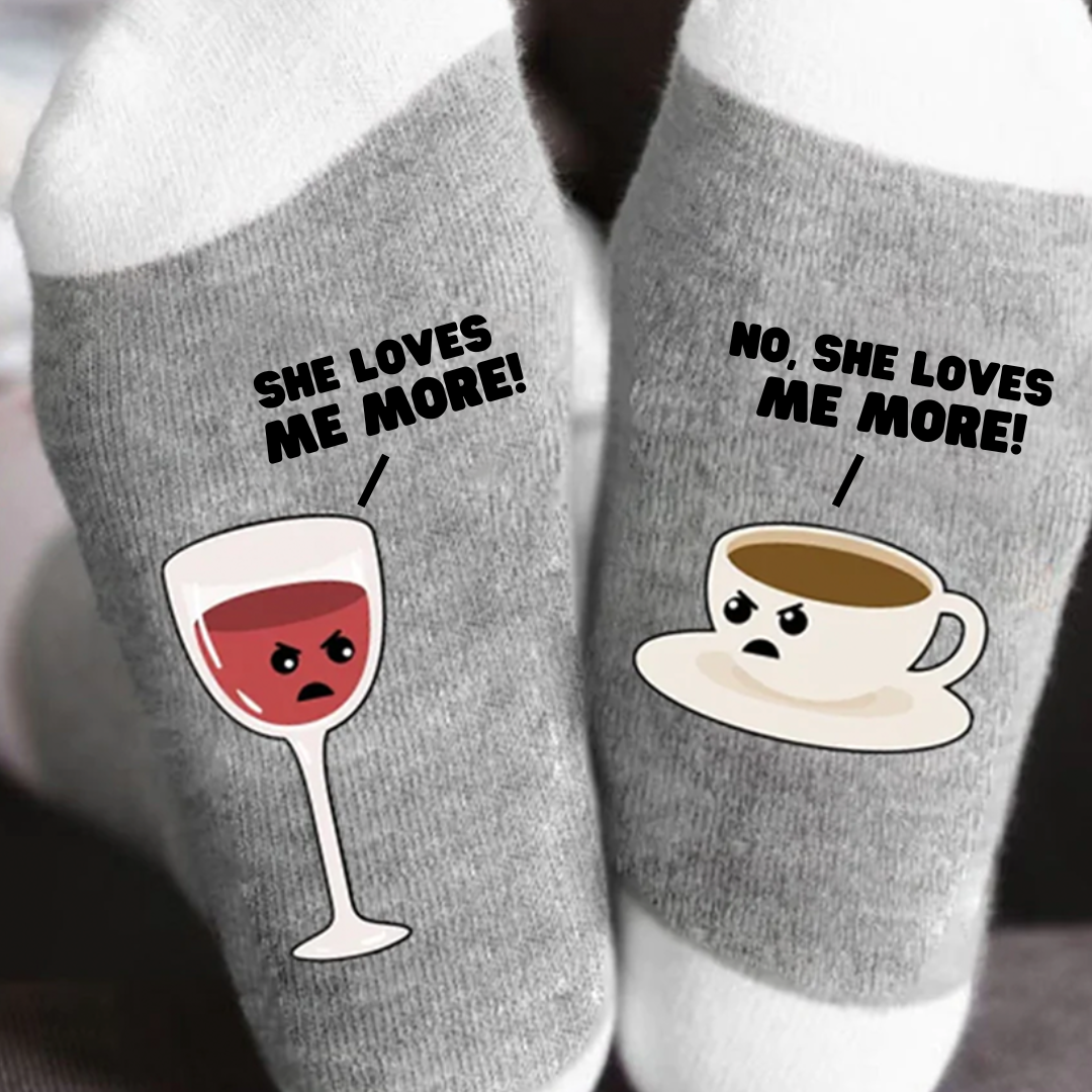 She loves me more wine and coffee socks